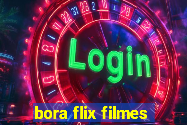 bora flix filmes